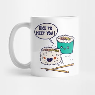 Rice To Meet You - foodie puns Mug